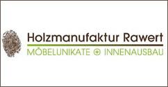 Holzmanufaktur-Rawert
